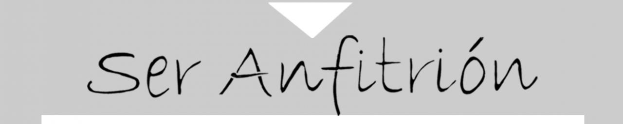 a Ser Anfitrión